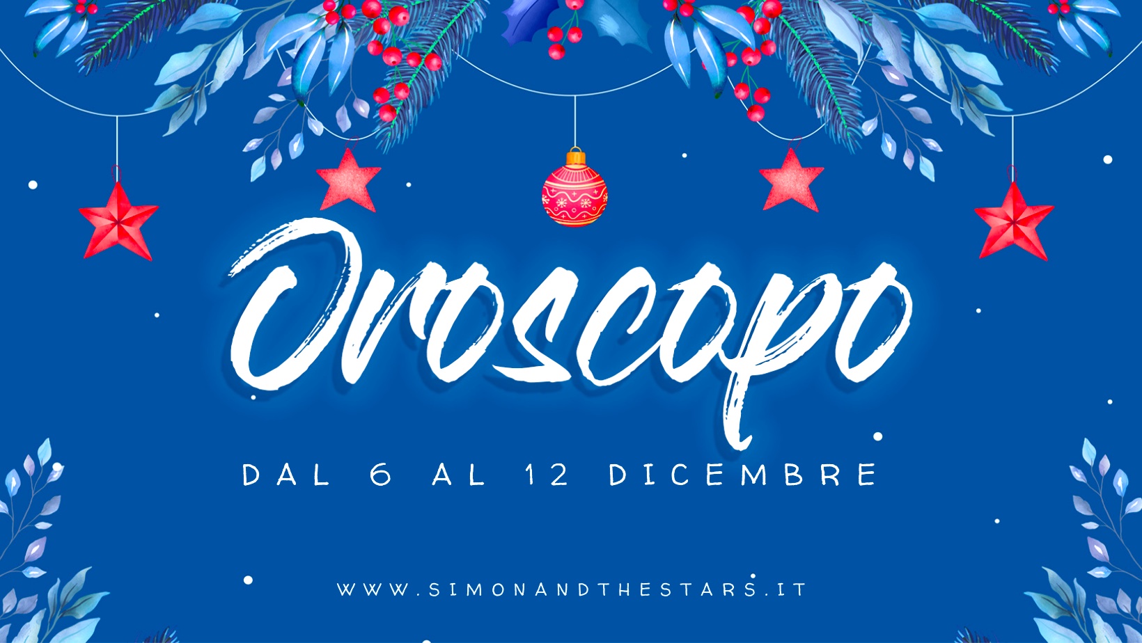 Oroscopo Dal Al Dicembre Simon The Stars